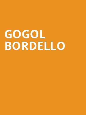 Gogol Bordello, Empire Live, Albany