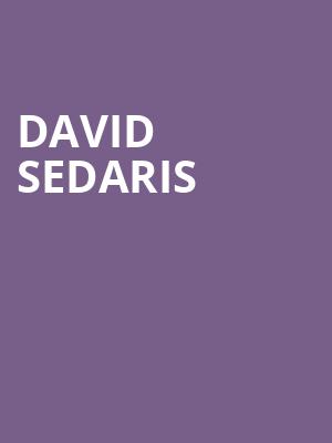 David Sedaris, Hart Theatre, Albany