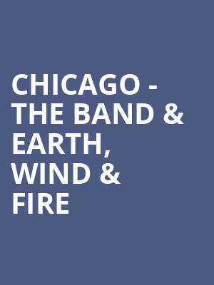 Chicago The Band Earth Wind Fire, Saratoga Performing Arts Center, Albany