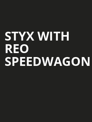 Styx with REO Speedwagon, Saratoga Performing Arts Center, Albany