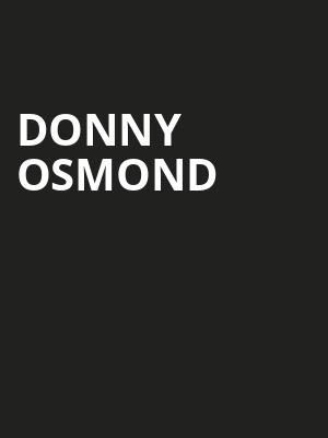 Donny Osmond, Palace Theatre Albany, Albany