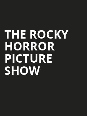 The Rocky Horror Picture Show, Palace Theatre Albany, Albany