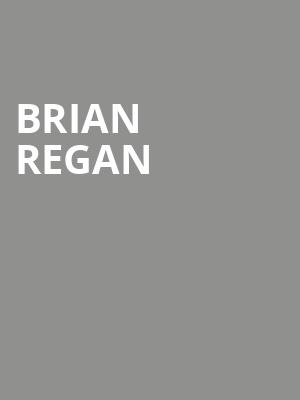 Brian Regan, Hart Theatre, Albany