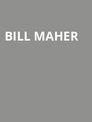 Bill Maher, Palace Theatre Albany, Albany