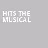 HITS The Musical, Hart Theatre, Albany